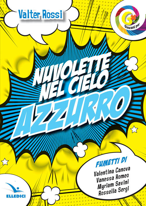 Nuvolette nel cielo azzurro - Rossi Valter