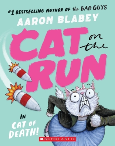 Aaron Blabey Cat on the Run in Cat of Death! (Cat on the Run #1) - F (Tascabile)