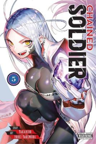 Chained Soldier, Vol. 5 (Tascabile) CHAINED SOLDIER GN