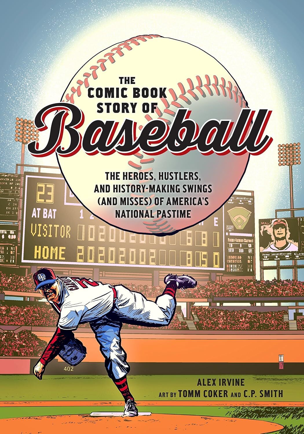 9780399578946 The Comic Book Story of Baseball: The Heroes, Hust...ional Pastime