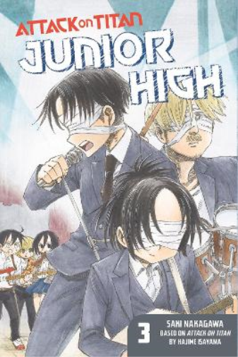 Hajime Isayama Attack On Titan: Junior High 3 (Tascabile)