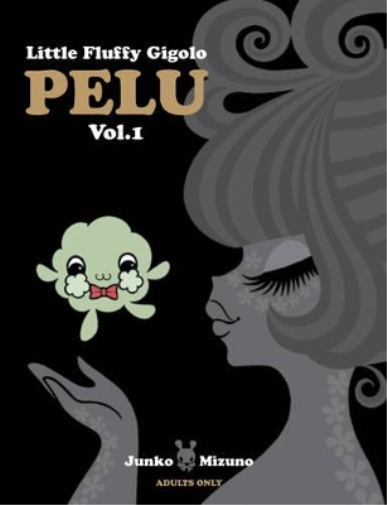 Junko Mizuno Little Fluffy Gigolo PELU Vol.1 (Tascabile)