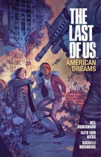 Faith Erin Hicks Dark Horse The Last of Us: American Dreams (Tascabile)
