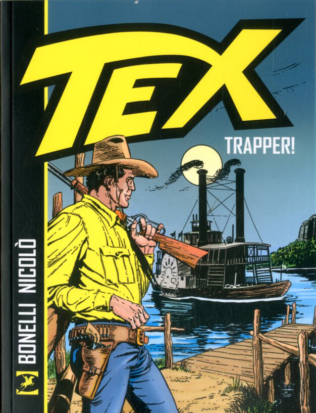 TEX TRAPPER! NUOVA ED. - TEX TRAPPER!