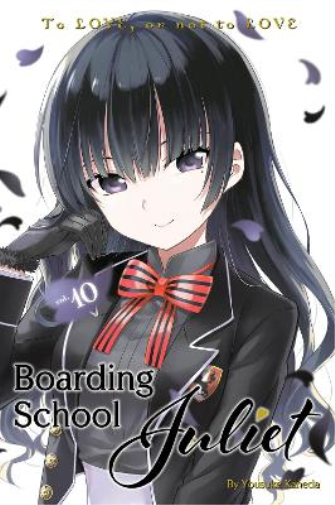 YOUSUKE KANEDA Boarding School Juliet 10 (Tascabile)