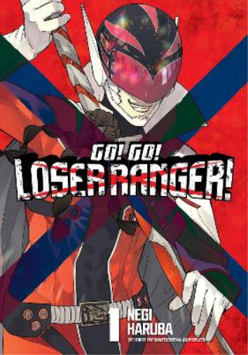 Negi Haruba Go! Go! Loser Ranger! 1 (Tascabile) Go! Go! Loser Ranger!