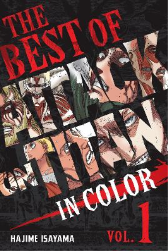 Hajime Isayama The Best of Attack on Titan: In Color Vol. 1 (Copertina rigida)