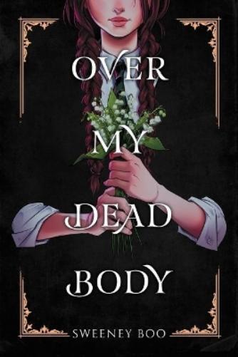 Sweeney Boo Over My Dead Body (Tascabile)