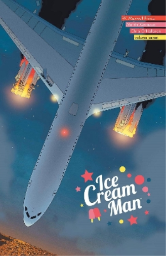 W.  Maxwell Prince Ice Cream Man, Volume 7 (Tascabile) ICE CREAM MAN TP