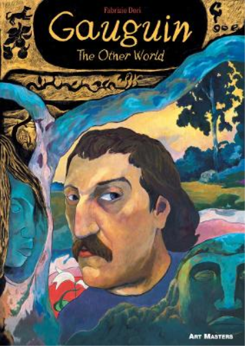 Fabrizio Dori Gauguin: The Other World (Tascabile) Art Masters