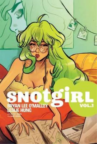 Bryan Lee O'Malley Snotgirl Volume 1: Green Hair Don't Care (Tascabile)