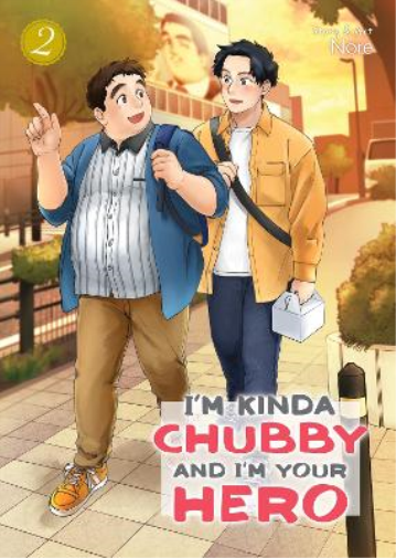 Nore I'm Kinda Chubby and I'm Your Hero Vol. 2 (Tascabile)
