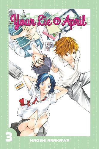 Naoshi Arakawa Your Lie In April 3 (Tascabile)