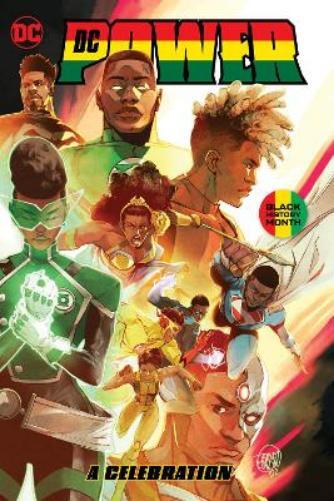 Evan Narcisse Dorado Quick DC Power: A Celebration (Copertina rigida)