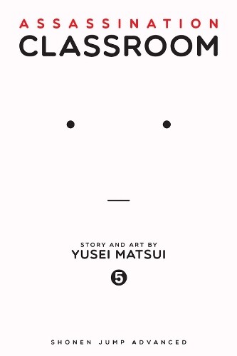 Yusei Matsui Assassination Classroom, Vol. 5 (Tascabile) Assassination Classroom