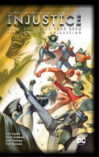 Roge Antonio Tom Taylor Injustice: Gods Among Us: Year Zero (Copertina rigida)
