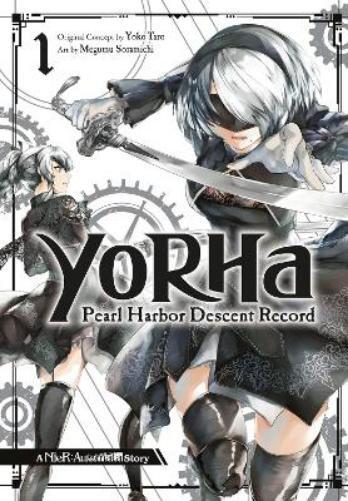 Yoko Taro YoRHa: Pearl Harbor Descent Record - A NieR:Automata Story (Tascabile)