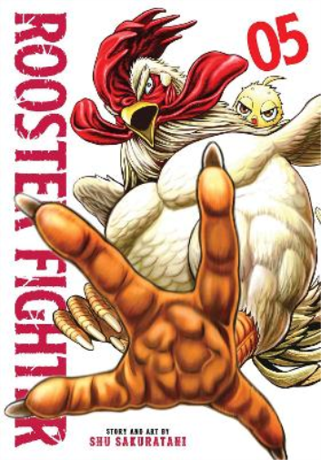 Shu Sakuratani Rooster Fighter, Vol. 5 (Tascabile) Rooster Fighter