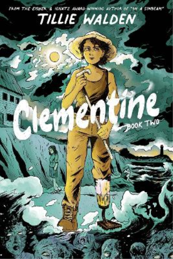 Tillie Walden Clementine Book Two (Tascabile) CLEMENTINE GN