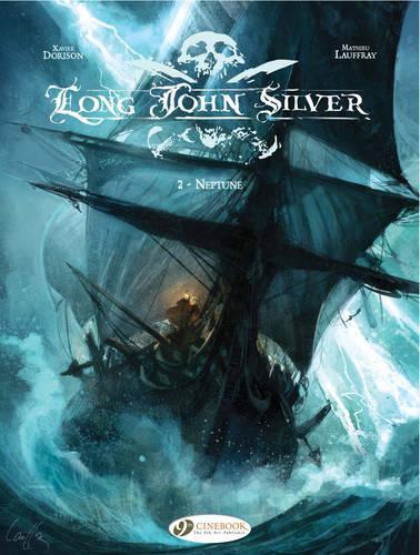 Xavier Dorison Long John Silver 2 - Neptune (Tascabile)