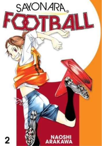 Naoshi Arakawa Sayonara, Football 2 (Tascabile) Sayonara, Football