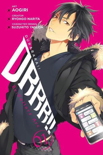 Ryohgo Narita Durarara!! Re;Dollars Arc, Vol. 1 (Tascabile)