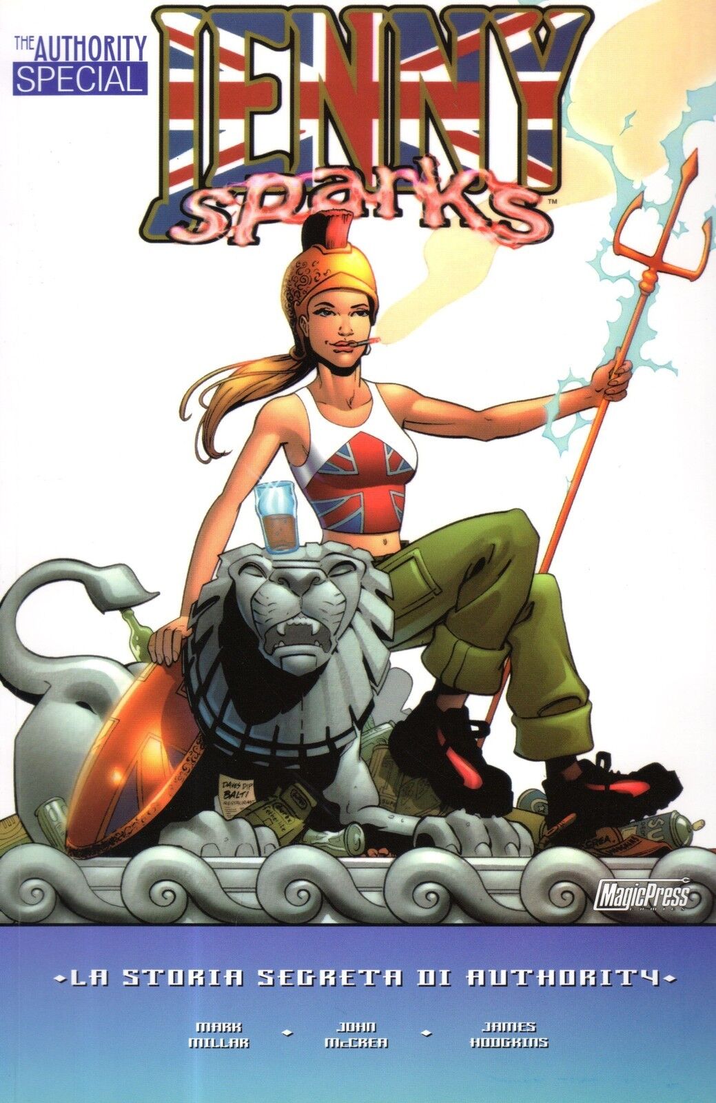 THE AUTHORITY Special: Jenny Sparks ed. Magic Press NUOVO SCONTO 50%