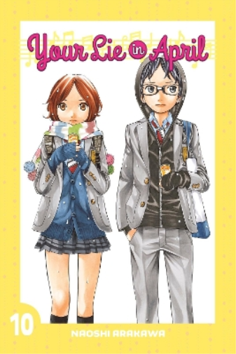 Naoshi Arakawa Your Lie In April 10 (Tascabile)