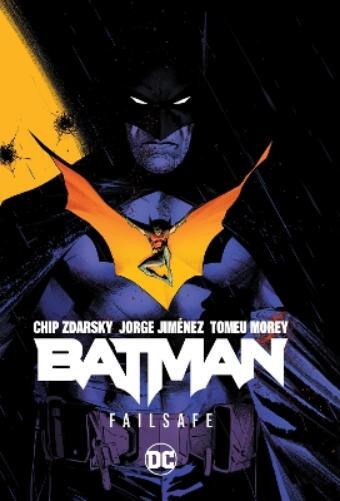 Chip Zdarsky Jorge Jiménez Batman Vol. 1: Failsafe (Tascabile)