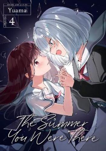Yuama The Summer You Were There Vol. 4 (Tascabile) Summer You Were There
