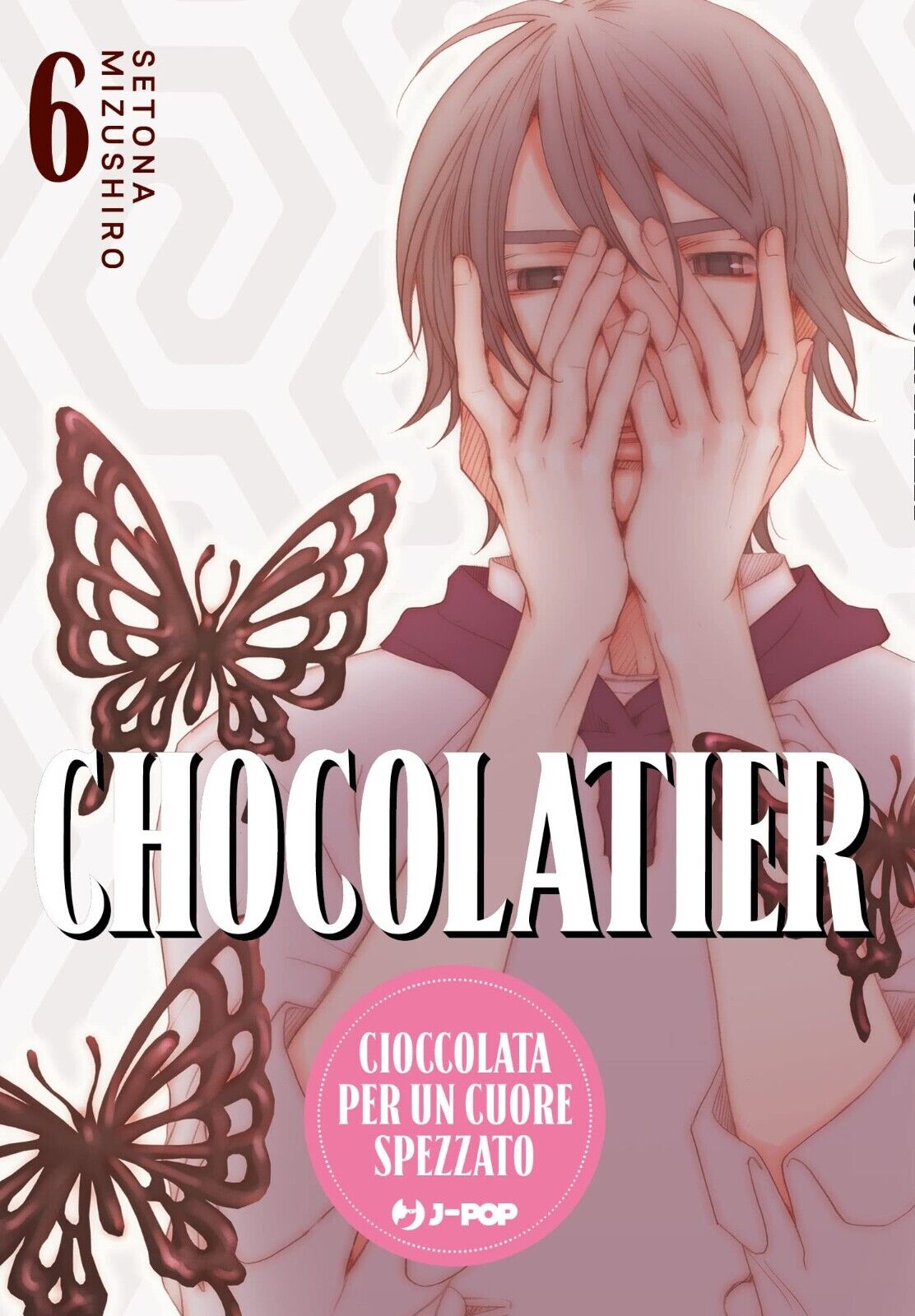 Chocolatier N° 6 - Jpop Manga - Edizioni BD - ITALIANO NUOVO