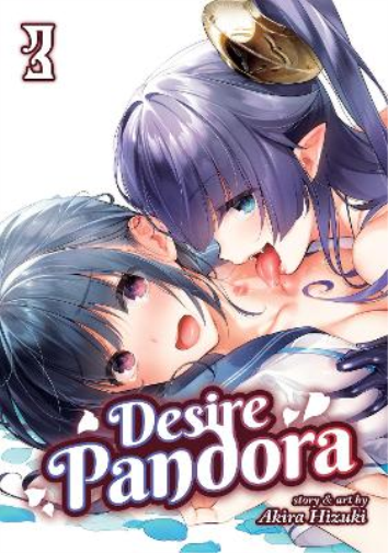 Akira Hizuki Desire Pandora Vol. 3 (Tascabile) Desire Pandora
