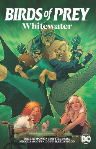 Birds of Prey: Whitewater (Tascabile)