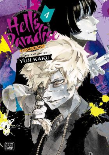 Yuji Kaku Hell's Paradise: Jigokuraku, Vol. 4 (Tascabile)