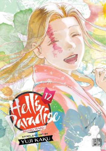 Yuji Kaku Hell's Paradise: Jigokuraku, Vol. 12 (Tascabile)