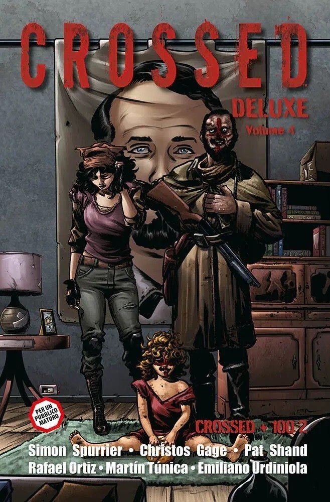 Crossed Deluxe Vol. 4 - Crossed + Cento 2 - Panini Comics - ITALIANO NUOVO