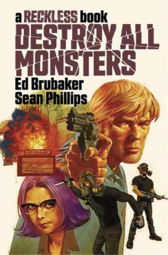 Ed Brubaker Destroy All Monsters: A Reckless Book (Copertina rigida) RECKLESS HC