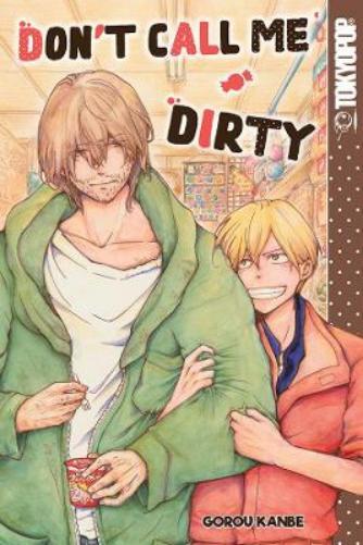 Gorou Kanbe Don't Call Me Dirty (Tascabile) Don't Call Me Dirty