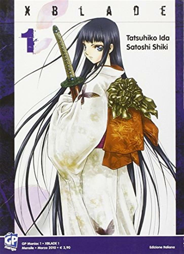 XBlade. Vol. 1 - Ida Tatsuhiko, Shiki Satoshi