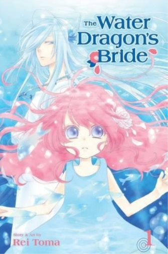 Rei Toma The Water Dragon's Bride, Vol. 1 (Tascabile) Water Dragon’s Bride