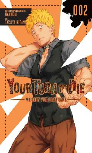 Your Turn to Die: Majority Vote Death Game, Vol. 2 (Tascabile)