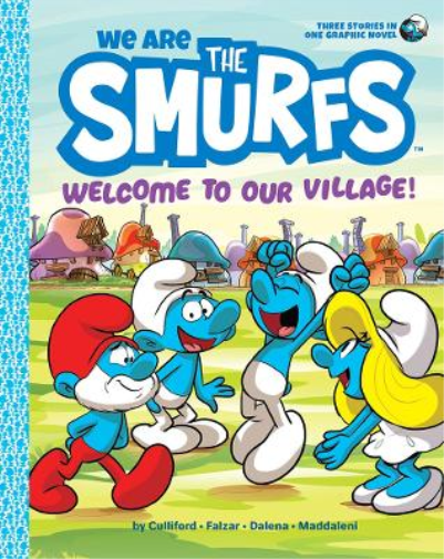 Peyo We Are the Smurfs: Welcome to Our Village! (We Are the Smurfs B (Tascabile)