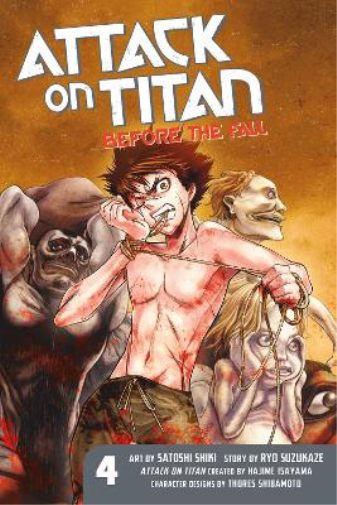 Hajime Isayama Attack On Titan: Before The Fall 4 (Tascabile)