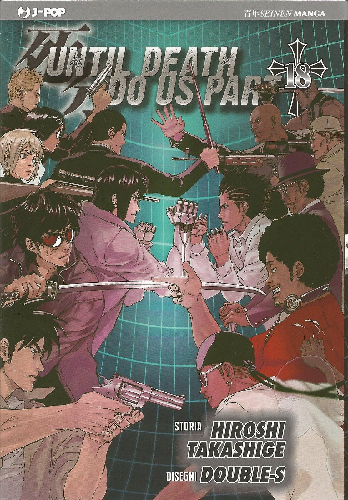 MANGA - Until Death Do us Part N° 18 - Jpop - ITALIANO - NUOVO