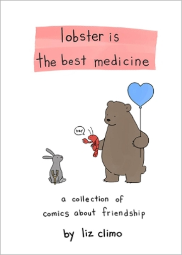 Liz Climo Lobster Is the Best Medicine (Copertina rigida)