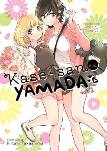 Hiromi Takashima Kase-san and Yamada Vol. 1 (Tascabile) Kase-san and...