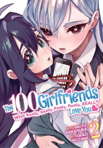 Rikito Nakamura The 100 Girlfriends Who Really, Really, Really, Real (Tascabile)