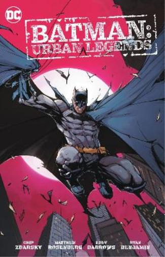 Chip Zdarsky Matthew Rosenberg Batman: Urban Legends Vol. 1 (Tascabile)