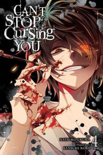 Kensuke Koba Can't Stop Cursing You, Vol. 4 (Tascabile) CANT STOP CURSING YOU GN