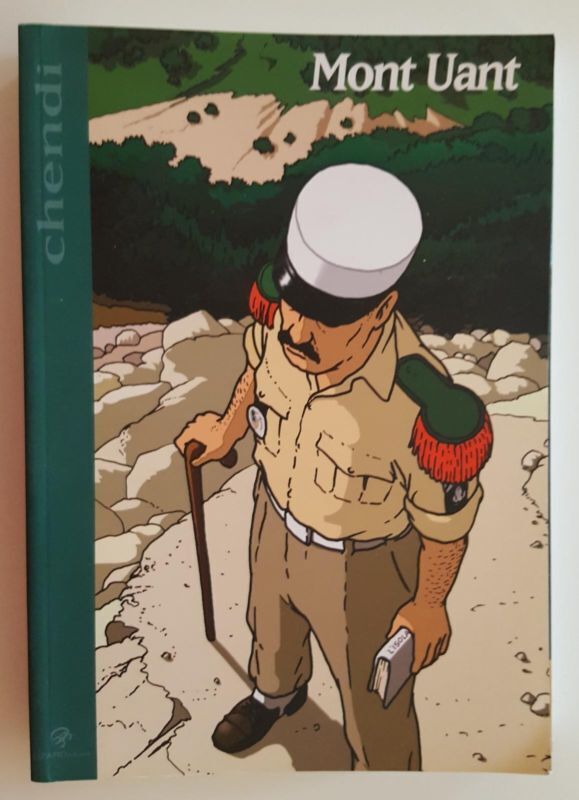 Mont Uant di Chendi NUOVO ed. Rizzoli Lizard FU02